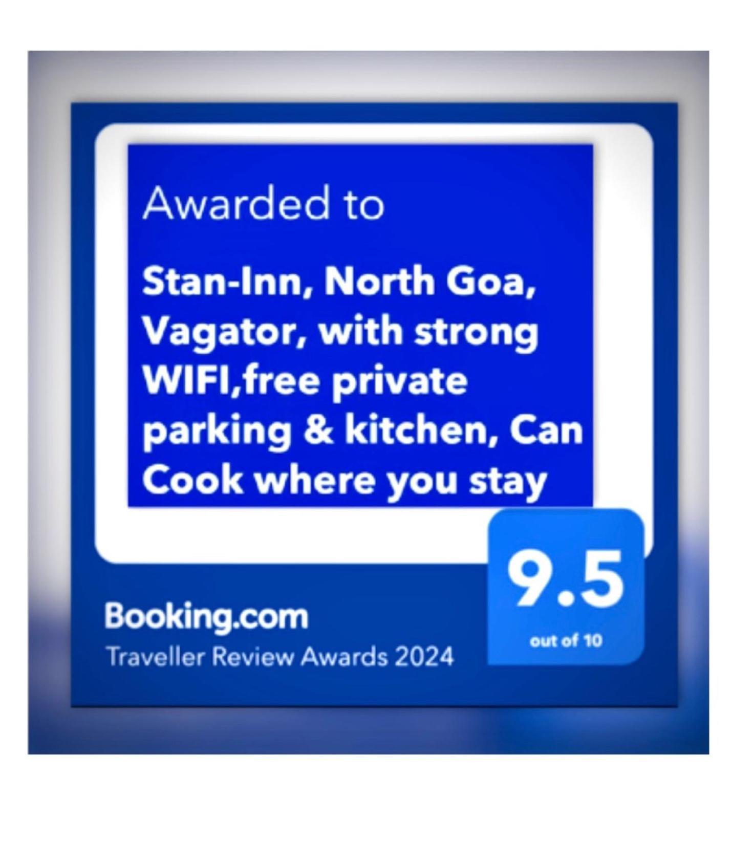 Stan-Inn, North Goa, Vagator, With Strong Wifi,Free Private Parking & Kitchen, Can Cook Where You Stay Dış mekan fotoğraf